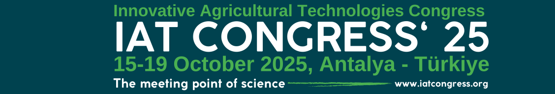 Innovative Agricultural Technologies Congress - IAT 2025